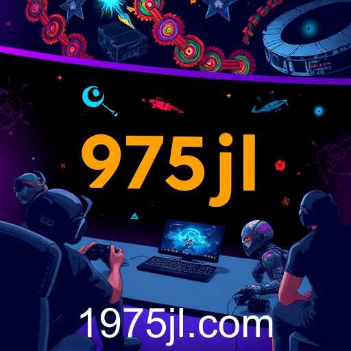 The Rise of 975jl: A New Era in Online Gaming